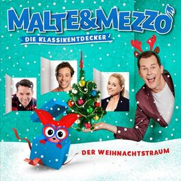 Album cover of Malte & Mezzo: Der Weihnachtstraum (Die Klassikentdecker)