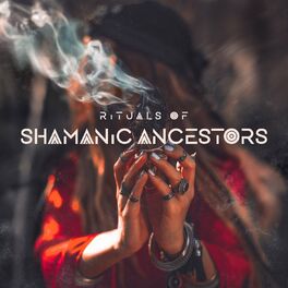 Album cover of Rituals of Shamanic Ancestors: Shamanic Drumming, Music from Black Continent, Ethnic Prayers, Tribal Chants