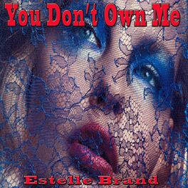 Album cover of You Don't Own Me: Remake Remix to Grace, Lesley Gore