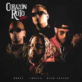 Album cover of Corazón Roto (Remix)