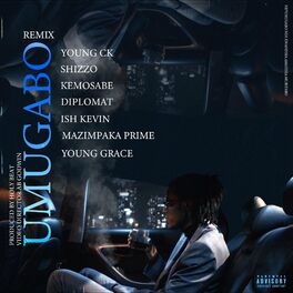 Album cover of Umugabo (feat. Shizzo, Mazimpaka Prime,Kemozera, Ish Kevin, Young Grace & Diplomat) [Remix]