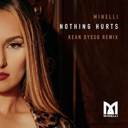 Album cover of Nothing Hurts (Kean Dysso Remix)