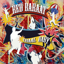 Red Baraat Aaj Mere Yaar Ki Shaadi Hai Listen With Lyrics Deezer deezer