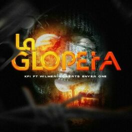Album cover of La Glopeta (feat. Wilmer Roberts & Enyer One)