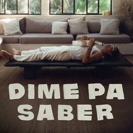 Album cover of Dime pa saber