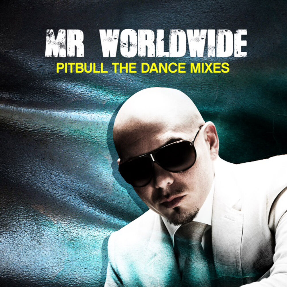 Pitbull певец Mr/Worldwide. Qwote Pitbull. Lucenzo исполнитель. Pitbull - Mr. Worldwide (2010) обложка.