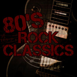 Album cover of 80's Rock Classics