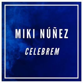 Album cover of Celebrem