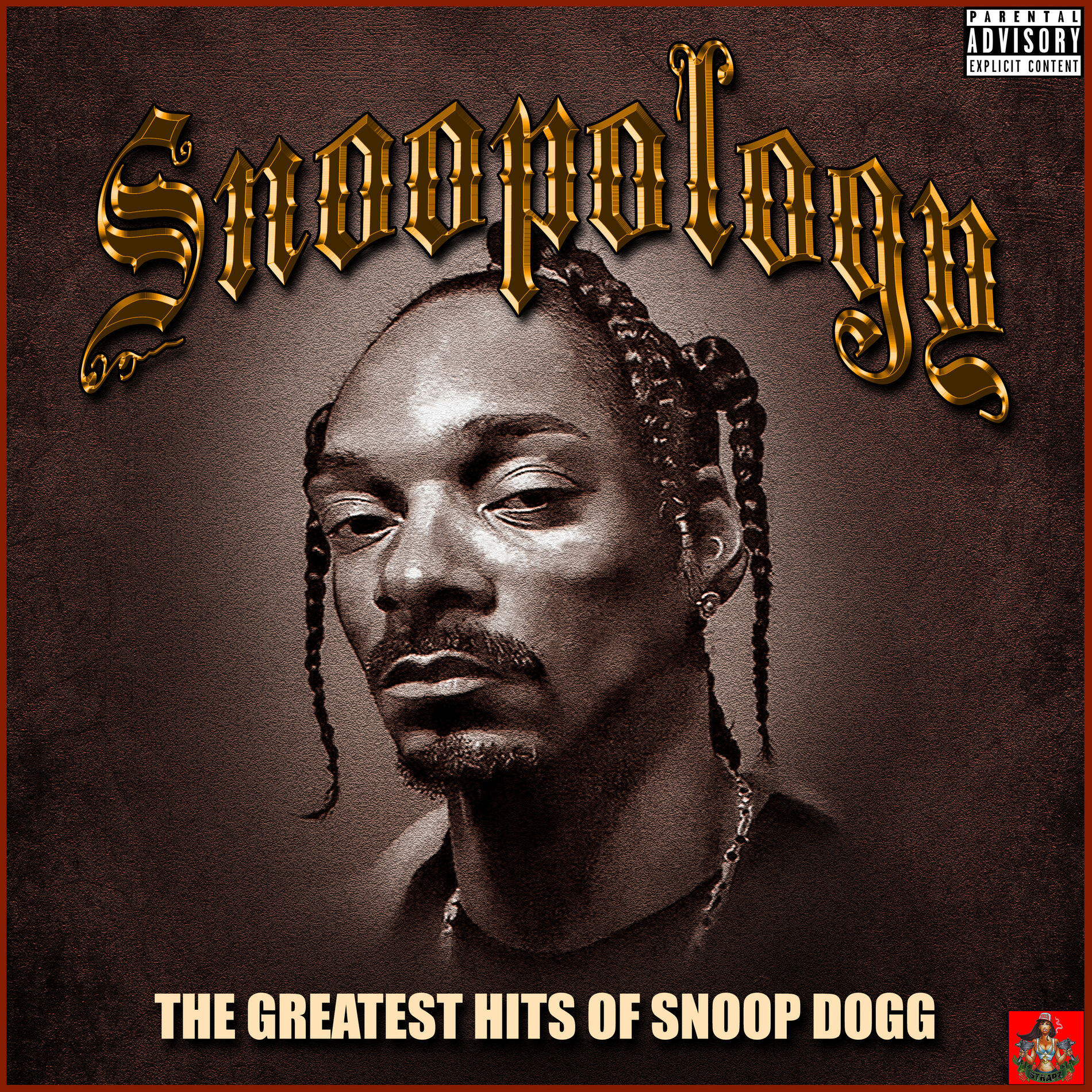 Snoop Dogg - Snoopology - The Greatest Hits Of Snoop Dogg: lyrics 