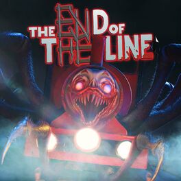 Album cover of The End Of The Line (Choo Choo Charles Song)
