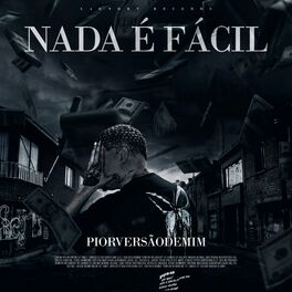 Album cover of Nada É Fácil
