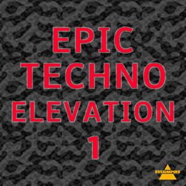Album cover of Epic Techno Elevation, Vol. 1