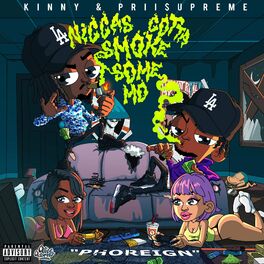 Album cover of Niggas Gotta Smoke Some Mo
