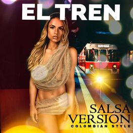 Album cover of EL TREN - Salsa Version