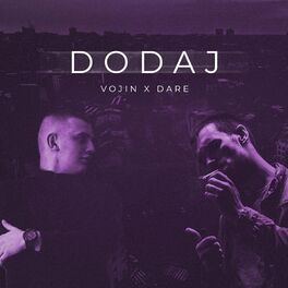 Album cover of Dodaj (feat. Dare)