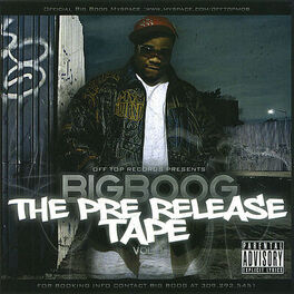 Album cover of Big Boog - The Pre Release Tape Vol.1