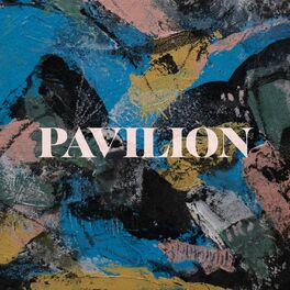 Album cover of Pavilion