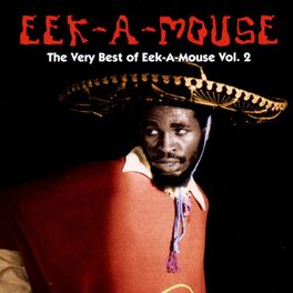 Album cover of The Very Best Of Eek-A-Mouse Vol. 2