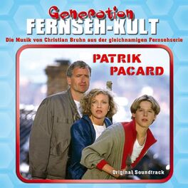 Album cover of Generation Fernseh-Kult - Patrik Pacard (Original Soundtrack)