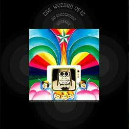 Album cover of The Wozard Of Iz - An Electronic Odyssey