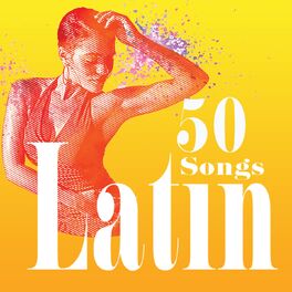 Album cover of Latin - 50 Songs