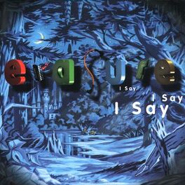 Album cover of I Say I Say I Say