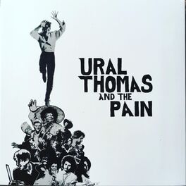 Album cover of Ural Thomas & the Pain