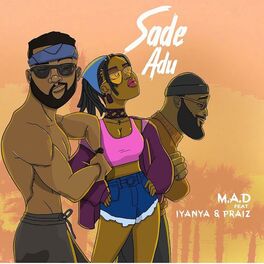 Album cover of Sade Adu (feat. Iyanya & Praiz)