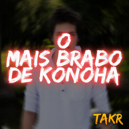 Album cover of O Mais Brabo de Konoha