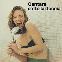 Album cover of Cantare sotto la doccia