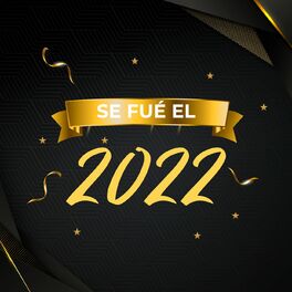 Album cover of Se fué el 2022