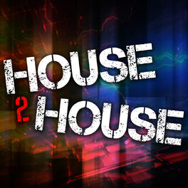 Album cover of House 2 House