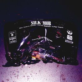 Album cover of Silk Mob - Mobbed & Silked