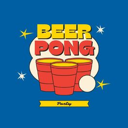 Album cover of BEER PONG PARTY