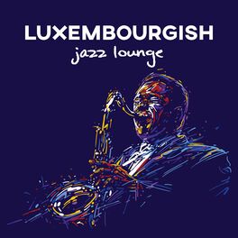 Album cover of Luxembourgish Jazz Lounge