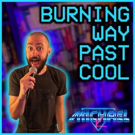 Album cover of Burning Way Past Cool (Cover)