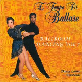 Album cover of È Tempo di Ballare - Ballroom Dancing Vol. 7