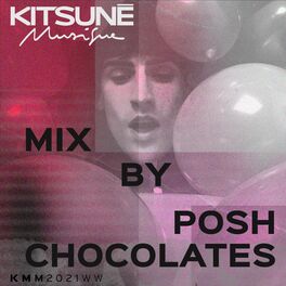 Album cover of Kitsuné Musique Mixed by Posh Chocolates (DJ Mix)