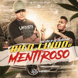 Album cover of Rico , Lindo e Mentiroso