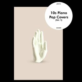 Album cover of 10s Piano Pop Covers (Vol. 1)