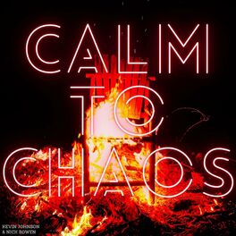 Album cover of Calm To Chaos