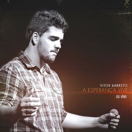 Album cover of A Esperança Vive (Ao Vivo)
