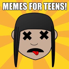 Album cover of Memes For Teens