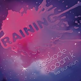 Album cover of Raining (feat. Sunsun) (feat. SunSun)