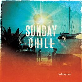 Album cover of Sunday Chill - Ibiza, Vol. 1 (Finest White Island Sunday Coffee Lounge)