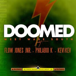 Album cover of Doomed (feat. Flow Jones Jr., Philaboi K & Kevi Kev)