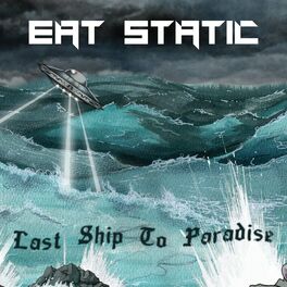Album cover of Last Ship To Paradise