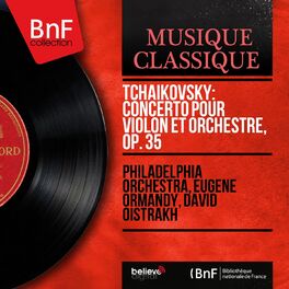 Album cover of Tchaikovsky: Concerto pour violon et orchestre, Op. 35 (Stereo Version)