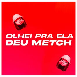Album cover of Olhei Pra Ela Deu Match