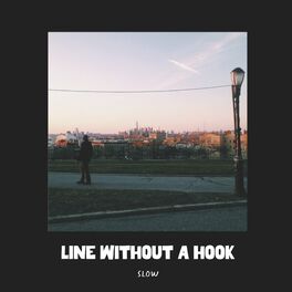 Album cover of Line Without a Hook (slow)